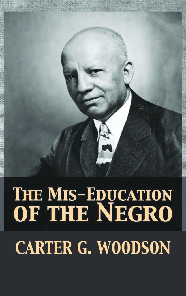 OPINION: Contemporary manifestations of the mis-education of African Americans